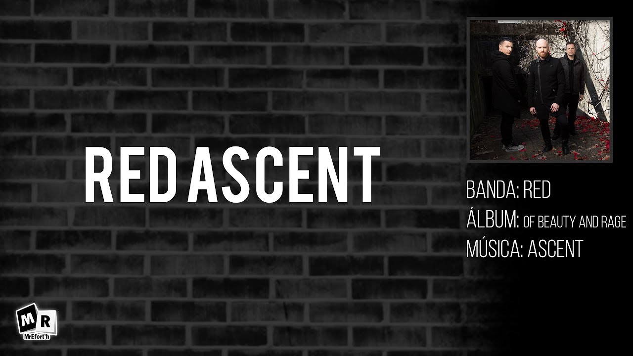 Red - Ascent ‹ MrEfort'h ›