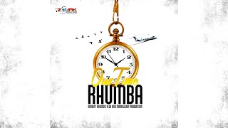 Rhumba - Our Time (Official Audio)