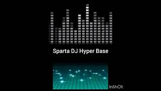 Sparta DJ Hyper Base
