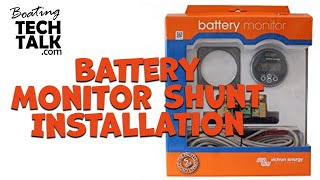 I Am Installing a Battery Monitor on My Boat - Where Does the Shunt Go?