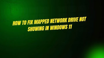 How to Fix Mapped Network Drive Not Showing in Windows 11