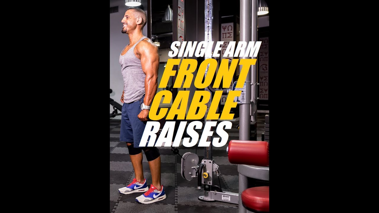 Single Arm Front Cable Raises (Shoulders) YouTube