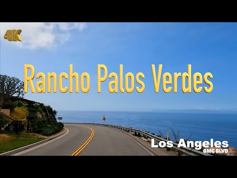 [4K] Los Angeles 🇺🇸, Full Rancho palos verdes California USA in May 2022 - Drive