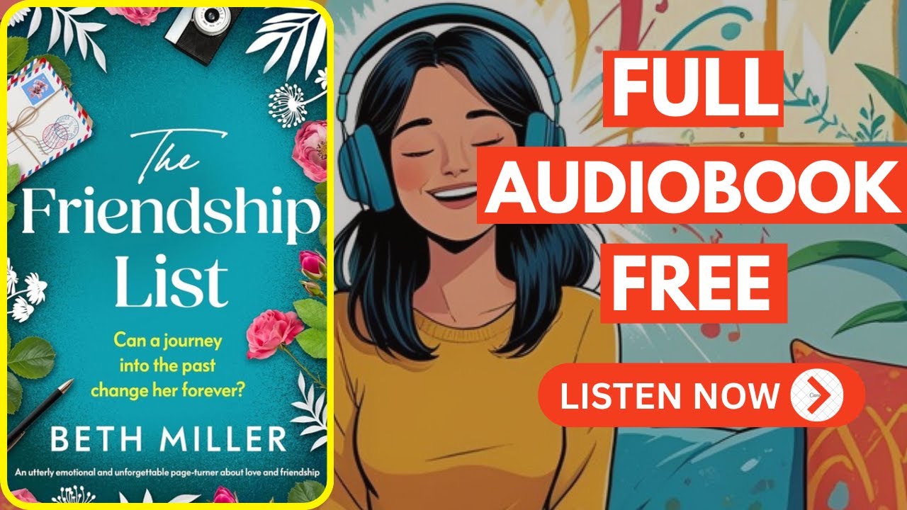 The Friendship List by Beth Miller [ Full Audiobook Free ]