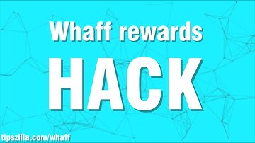 Whaff Rewards Hack - Get More Money with this new Method - 100% Work