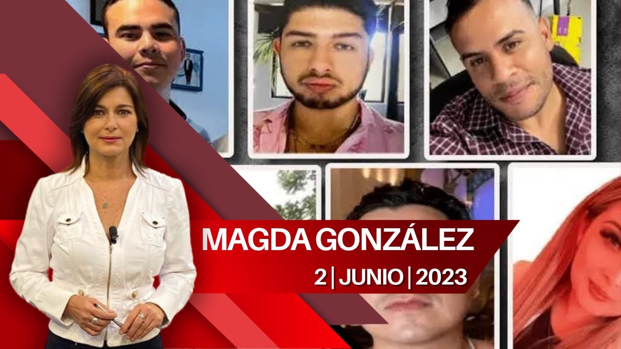 milenio-noticias-con-magda-gonz-lez-02-de-junio-de-2023-youtube