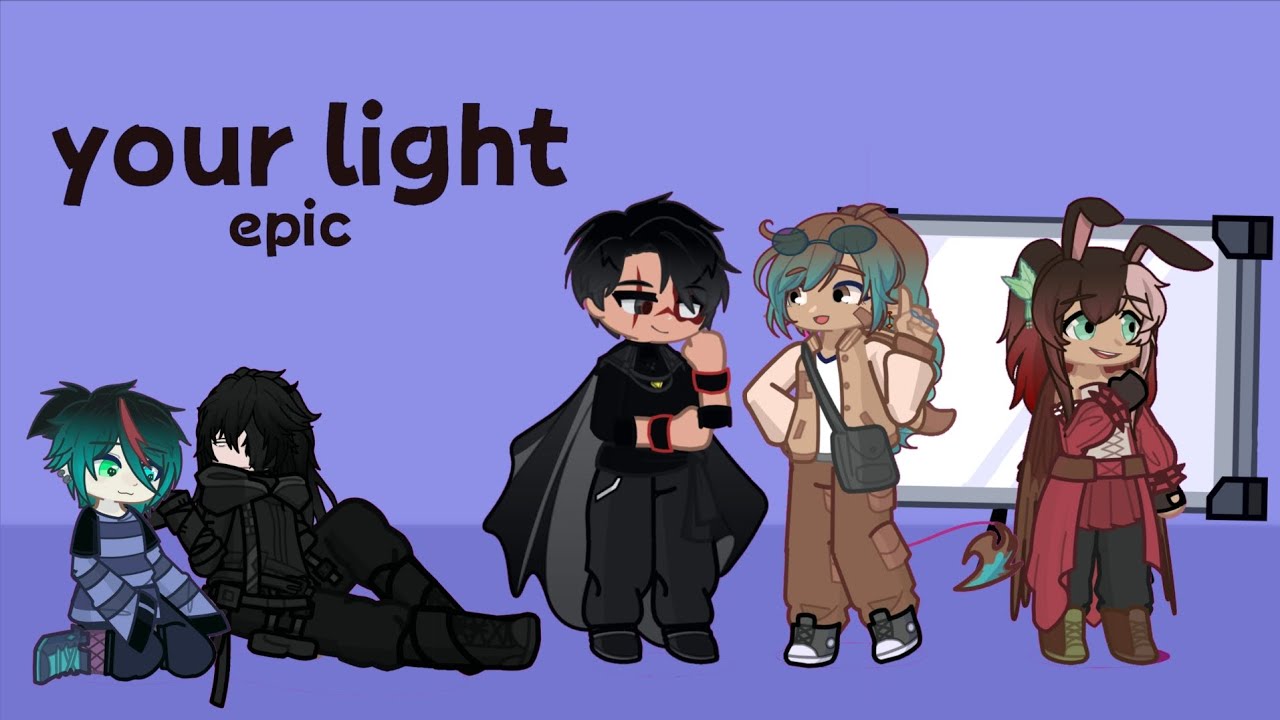 Your light - epic the musical gl2mv - YouTube