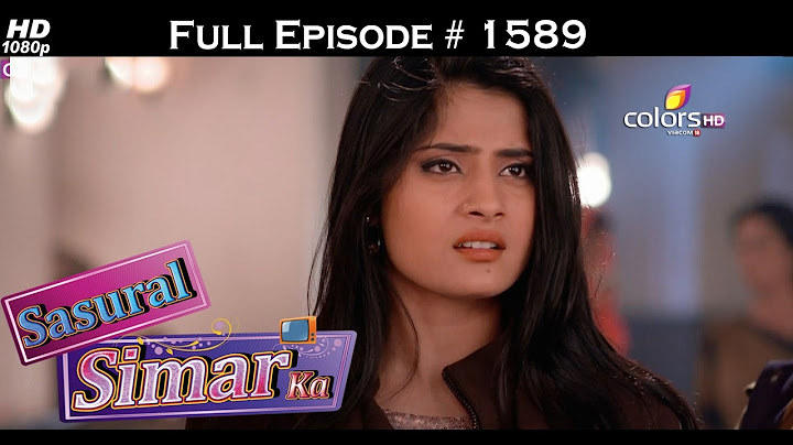 Sasural Simar Ka - 17th August 2016 - ससुराल सिमर का - Full Episode