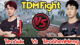 Tec Suk Vs Tec ShenMeng 1v1 TDM | PEL | Tec Suk | Nv Paraboy