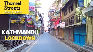 Kathmandu Lockdown and Thamel Streets in Day11 (Some Tourists Spotted)