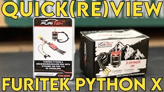 Crawler Canyon Quick(re)view: Furitek Python X + Furitek Dynamik 380