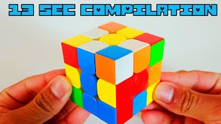 13 seconds Rubik's Cube Solves Compilation