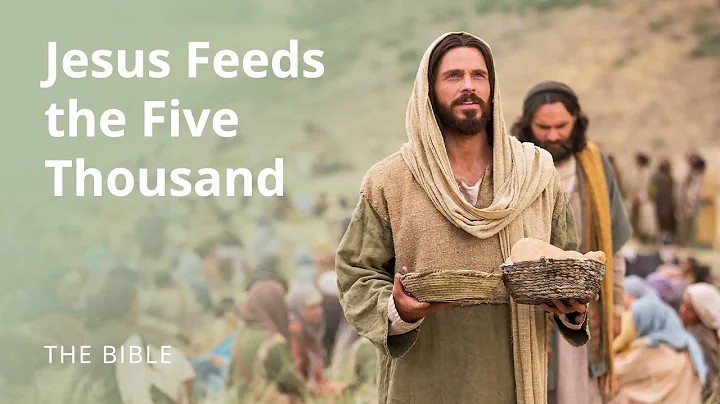 Matthew 14 | The Feeding of the 5,000 | The Bible - DayDayNews