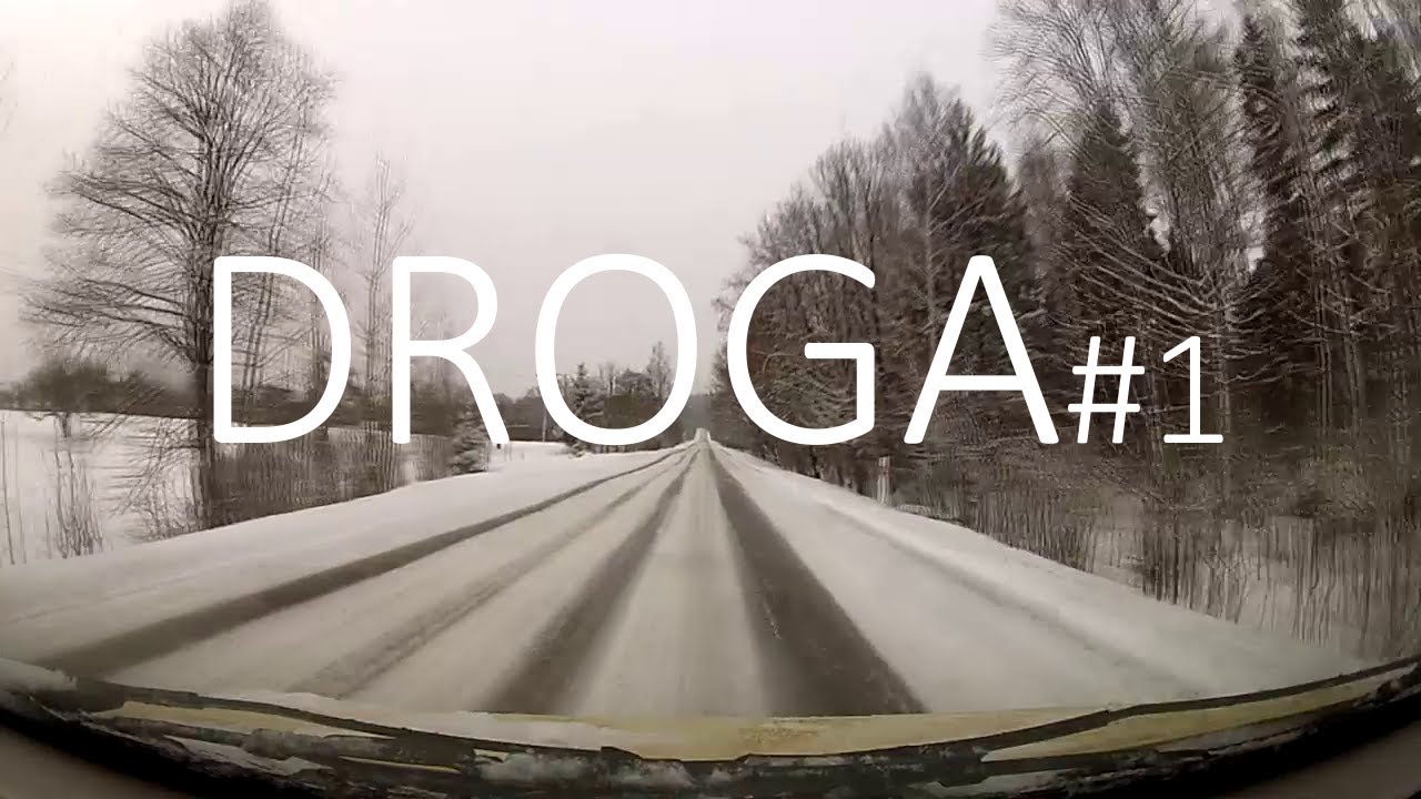 Droga#1 - Sejny - Suwałki - 12 marca 2013