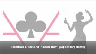 Tocadisco & Nadia Ali (Wippenberg Remix)