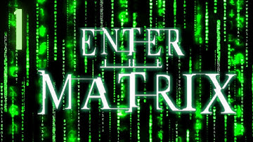 Enter the Matrix - PS2 Gameplay Walkthrough - Part 1 - Funny Man Kicks People