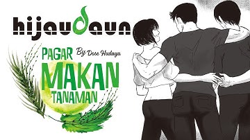 Hijau Daun - Pagar Makan Tanaman (Official Video Lyric)