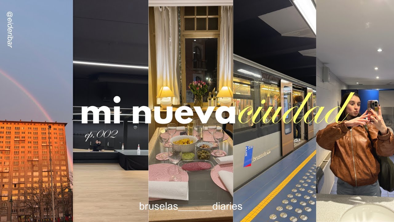 una semana conmigo || bruselas diaries ep.002