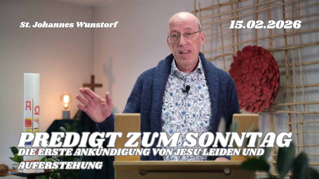 Predigt: Markus 8, 31-38 | Die erste Ankündigung von Jesu Leiden und Auferstehung