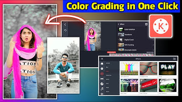 Video Color Change | Colour Grading Video Editing in Kinemaster | Kinemaster Video Editing