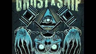 GhostXShip - Cold Truth