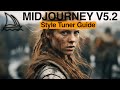 Midjourney v52 style tuner guide create your own consistent style for cinematic ultrarealism