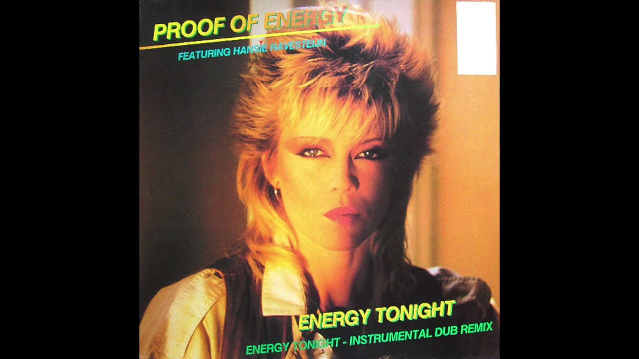 Proof Of Energy - Energy Tonight (1984)