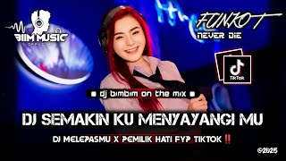 Download Lagu DJ BEST FUNKOT‼️|| DJ SEMAKIN KU MENYAYANGIMU (DJ MELEPASMU)⁉️|| DJ PEMILIK HATI (NEW)‼️DJ Biim MP3 Download Lagu DJ BEST FUNKOT‼️|| DJ SEMAKIN KU MENYAYANGIMU (DJ MELEPASMU)⁉️|| DJ PEMILIK HATI (NEW)‼️DJ Biim MP3
