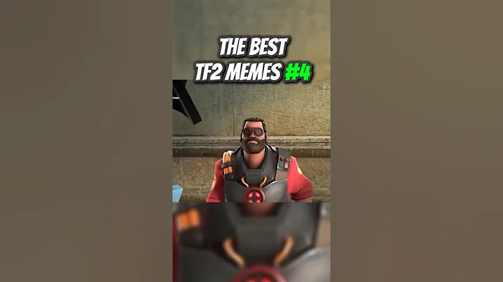 The Best TF2 Memes #4