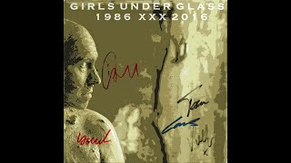 Girls Under Glass - When I Think About You + [ Lyrics ] - ToXiZ