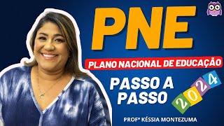 PLANO NACIONAL DE EDUCAÇÃO (PNE) ATUALIZADO 2024 - TEORIA E EXERCÍCIOS