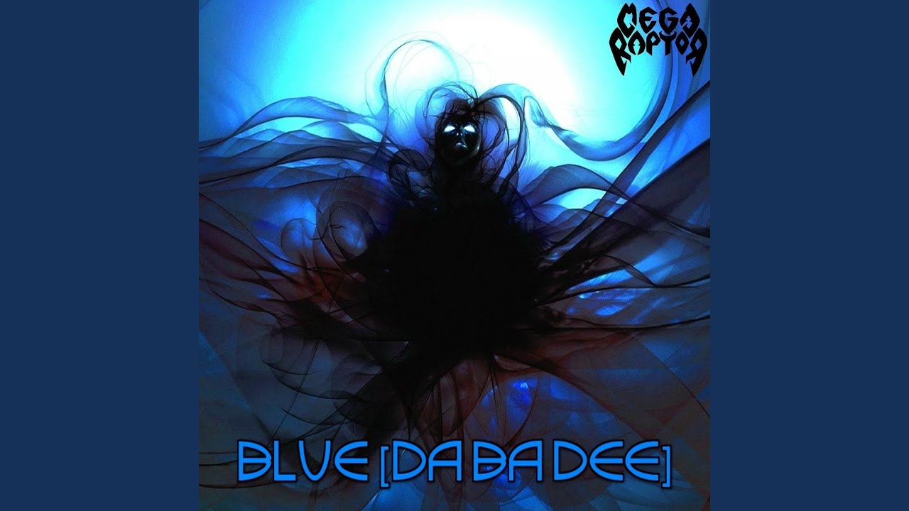 Blue (Da Ba Dee)