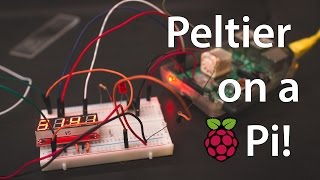 Peltier on a Raspberry Pi! - Happy Pi Day!