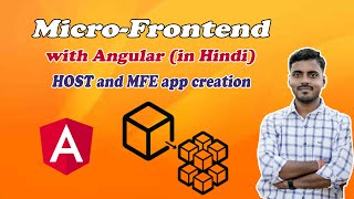 3. HOST and MFE app creation in Mono workspace in Hindi | Micro-frontend | Angular | Webpack | Amar