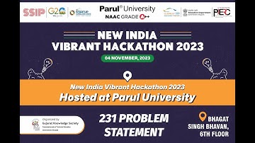 NEW INDIA VIBRANT HACKATHON 2023 Organized by IIC Parul University Supported By SSIP GOG.#hackathon