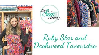 Focus on Ruby Star and Dashwood Studios fabrics