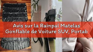 Avis sur la Rainpal Matelas Gonflable de Voiture SUV, Portable pour Voyage, Camping, Plein Air - Épa
