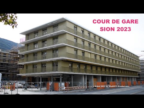 ⚠️ Update 2023 - Cour de Gare Sion / Suisse / Schweiz / Switzerland