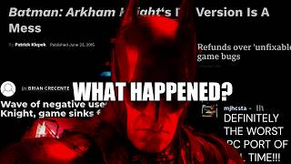 What Happened To Arkham Knight’s Disastrous PC Launch?