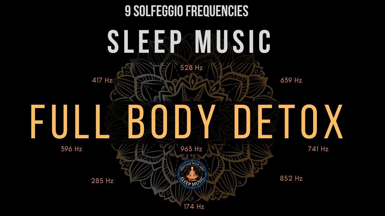 BLACK SCREEN SLEEP MUSIC ☯ All 9 solfeggio frequencies ☯ Full Body ...