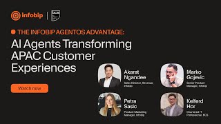 The Infobip AgentOS Advantage: AI Agents Transforming APAC Customer Experiences