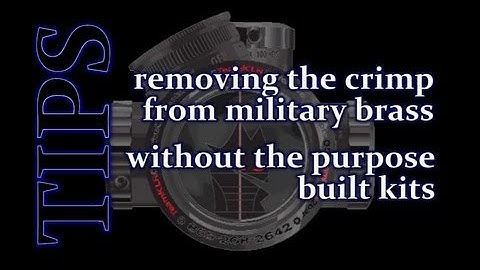 TIP: Removing The Primer Crimp On Military Brass