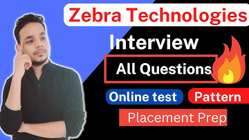 Zebra Technologies Interview Questions | Zebra Interview Experience | Exam Pattern | Online Test