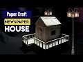 Make Amazing Papar House from waste papers at Home