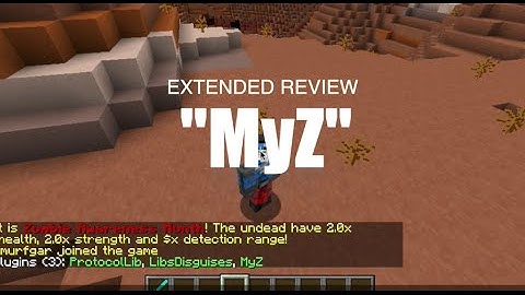 Minecraft 1.8.4 Plugin Review: MyZ (MineZ / DayZ) Zombie Apocalypse