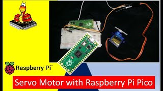 (Demo) Servo Motor with Raspberry Pi Pico using MicroPython