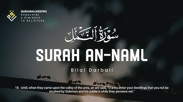 ❤😞 Bilal Darbali (بلال دربالي) | Surah An-Naml (سوره النمل) 😞❤