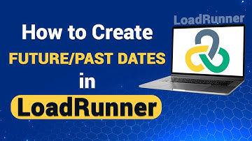 How to Create Future and Past Dates in LoadRunner web protocol | Date parameter in Load runner web