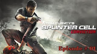 Splinter Cell: Conviction » Episode 1  Market, Mansion, Airfield, Highway & Washington Monument.