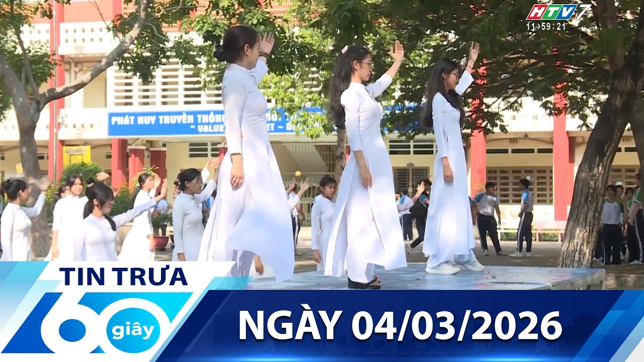 60 Giây Trưa - Ngày 04/03/2026 - HTV Tin Tức Mới Nhất 2026